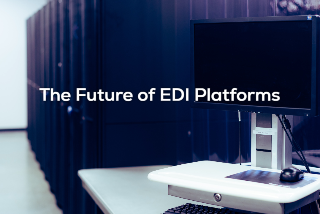 EDI Platform – Definition, Features, and Future